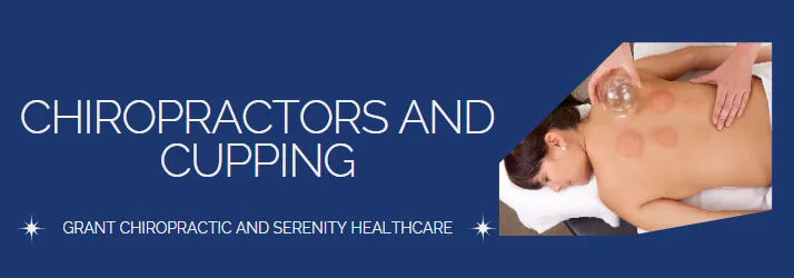 Chiropractors & Cupping in Chandler AZ