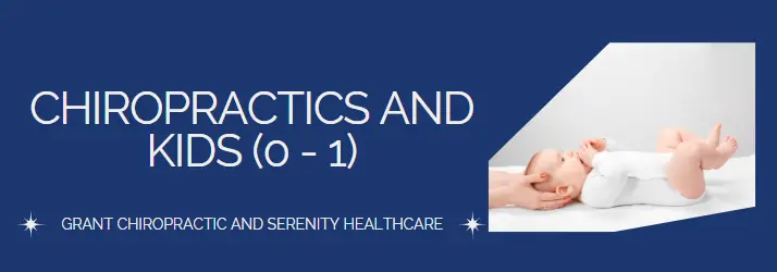 Chiropractics & Kids (0-1) in Chandler AZ?